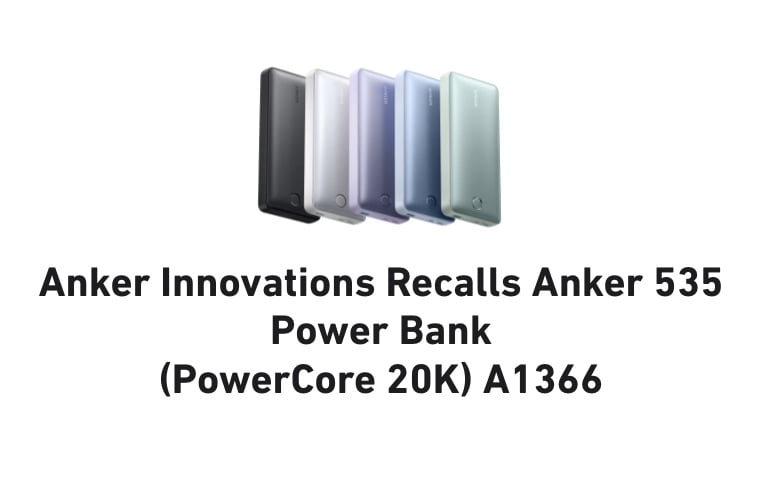 Anker recalls 535 Power Bank (PowerCore 20K)